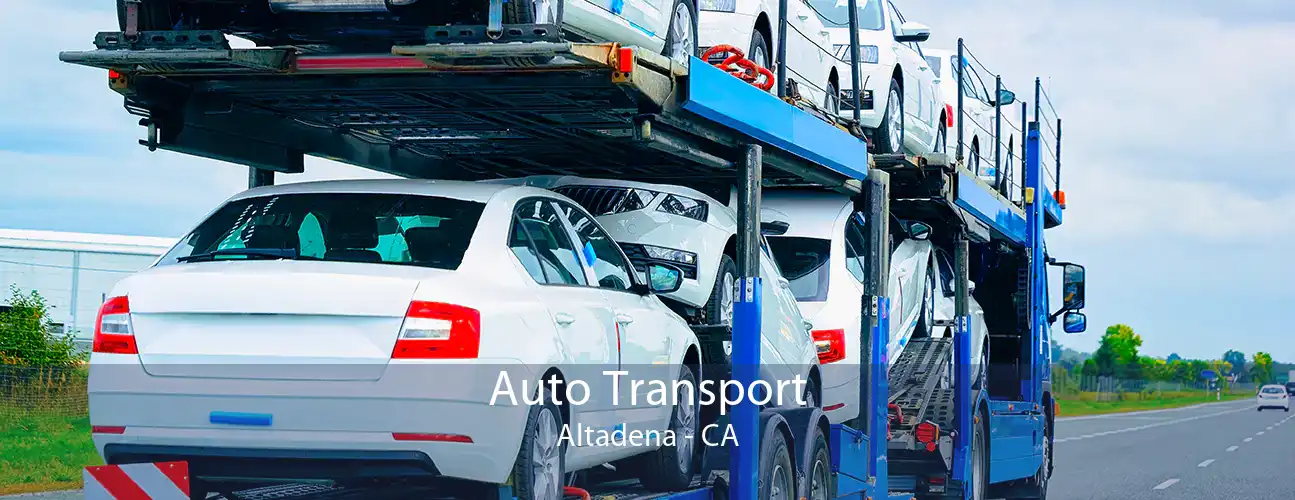 Auto Transport Altadena - CA
