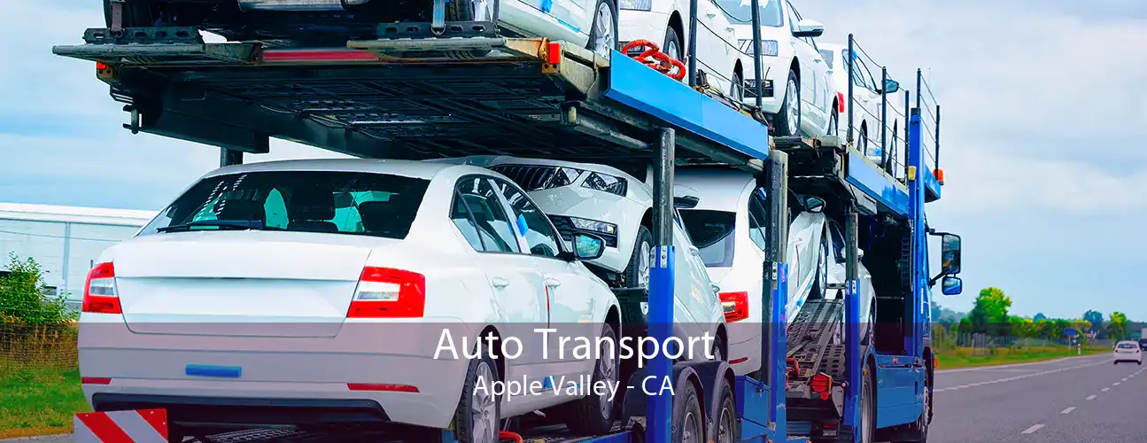 Auto Transport Apple Valley - CA
