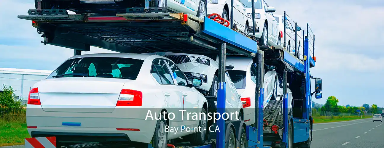 Auto Transport Bay Point - CA