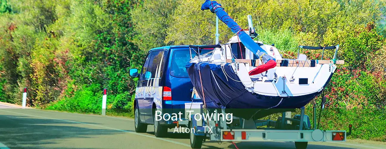Boat Towing Alton - TX