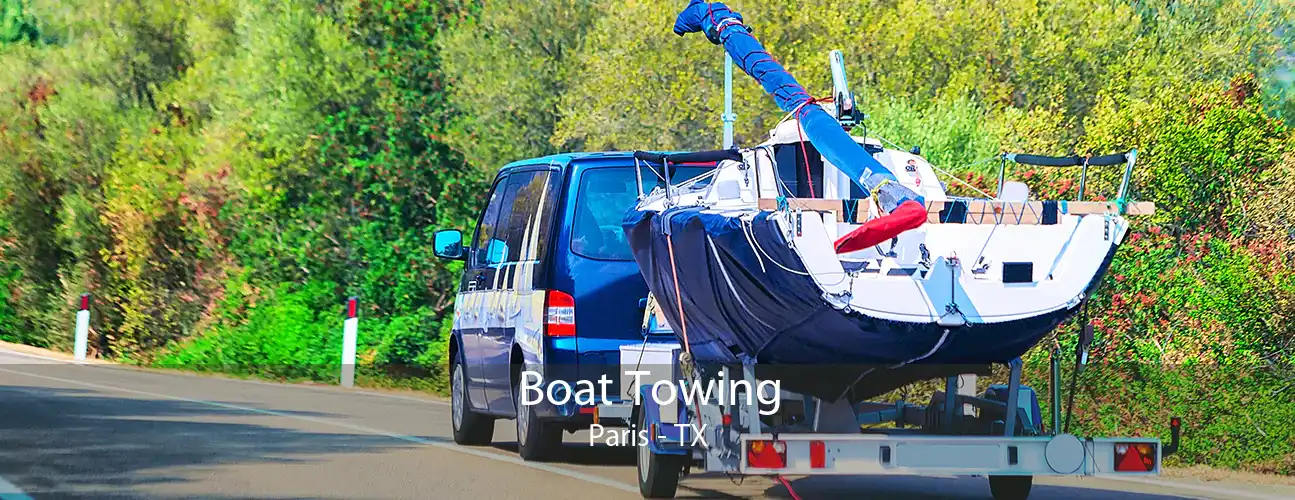 Boat Towing Paris - TX