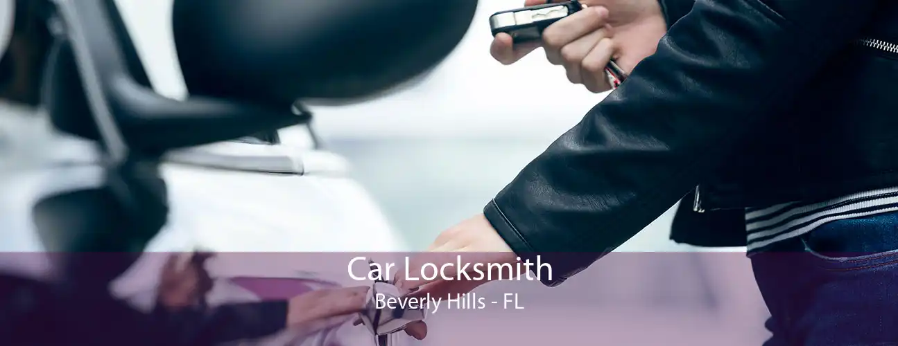 Car Locksmith Beverly Hills - FL