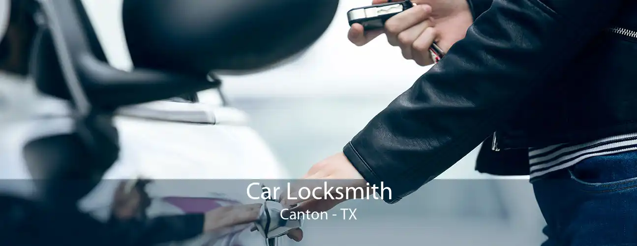 Car Locksmith Canton - TX