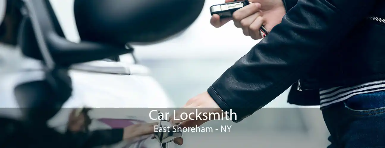 Car Locksmith East Shoreham - NY