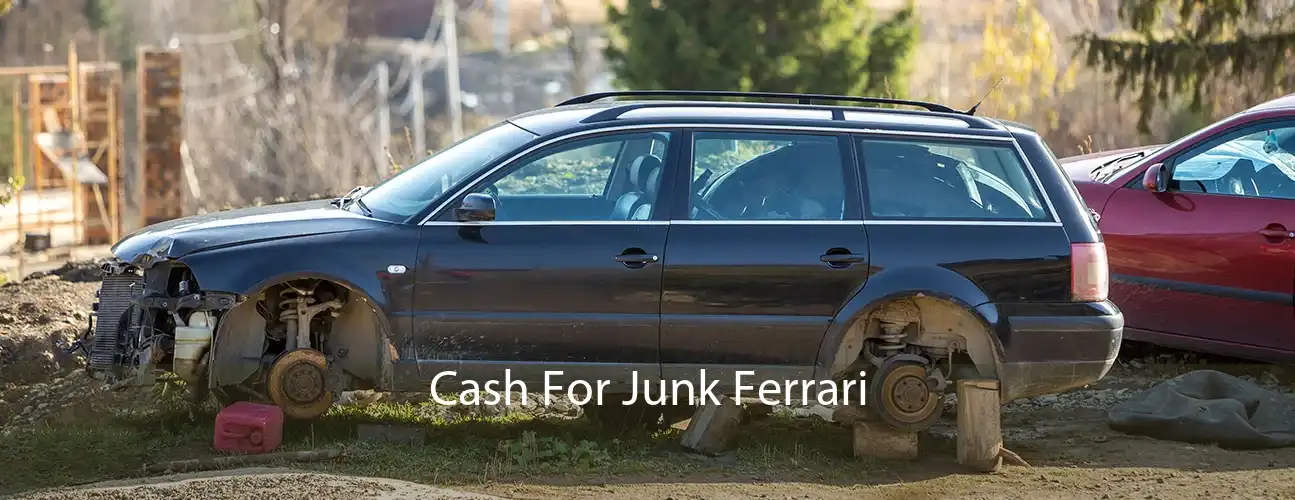 Cash For Junk Ferrari 