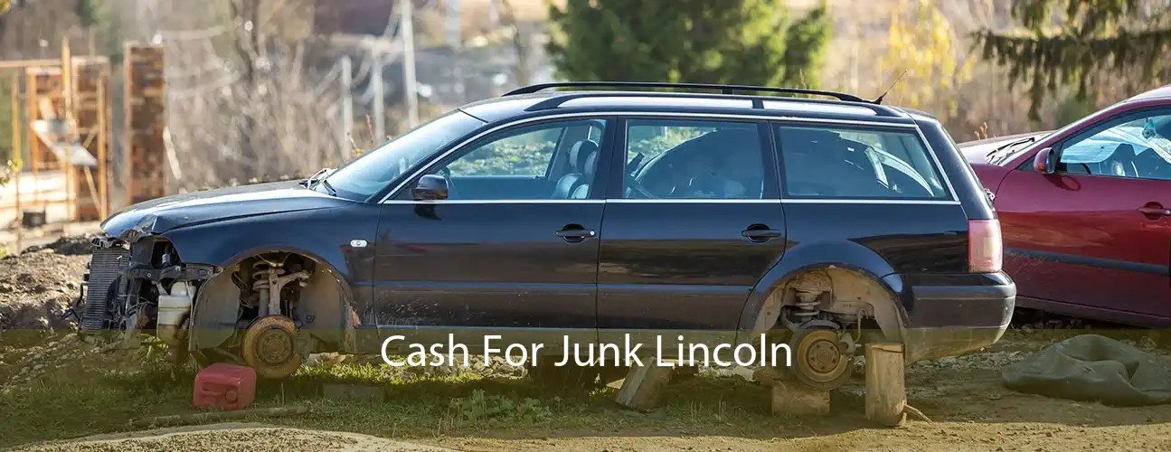 Cash For Junk Lincoln 