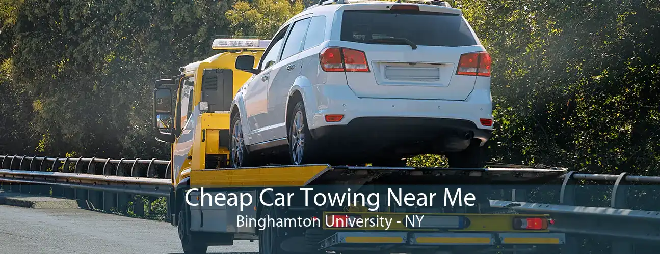Cheap Car Towing Near Me Binghamton University - NY