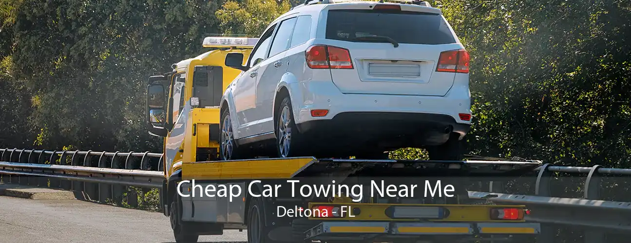 Cheap Car Towing Near Me Deltona - FL