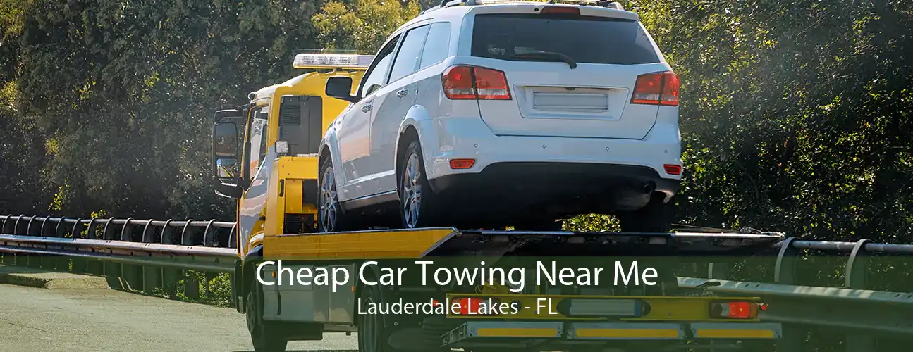 Cheap Car Towing Near Me Lauderdale Lakes - FL