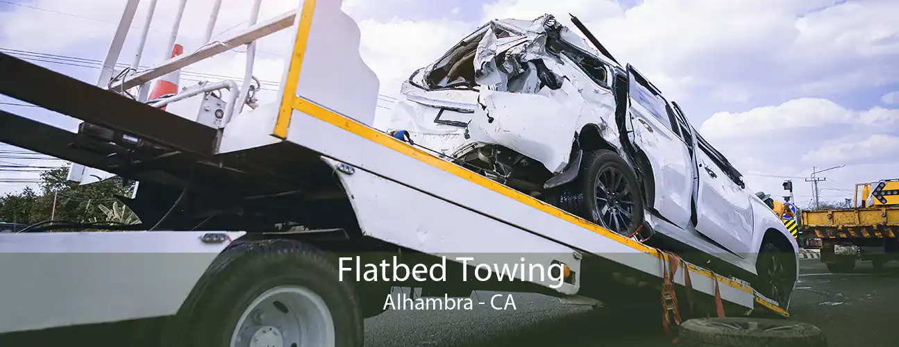 Flatbed Towing Alhambra - CA