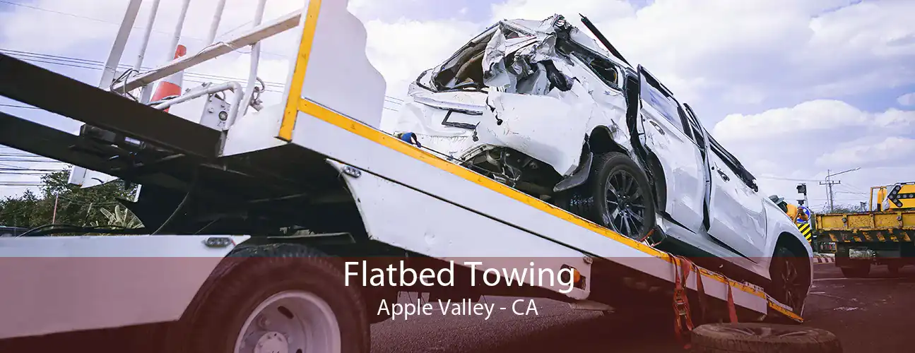 Flatbed Towing Apple Valley - CA