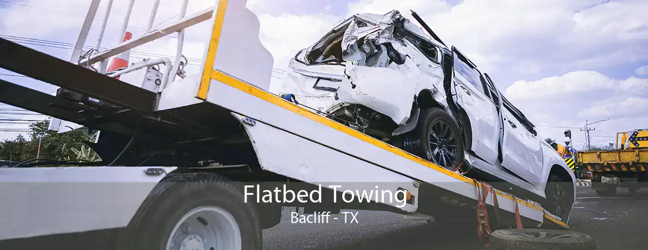 Flatbed Towing Bacliff - TX