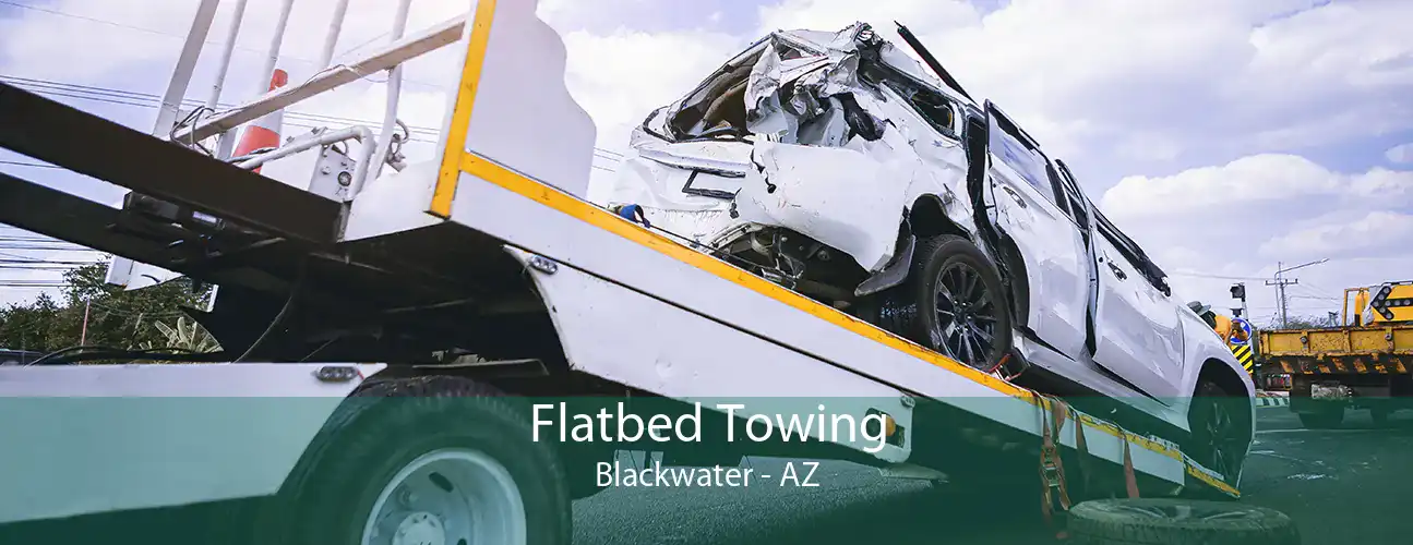 Flatbed Towing Blackwater - AZ