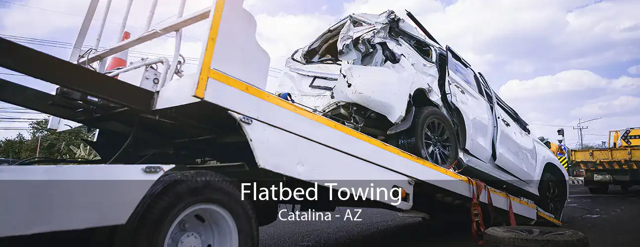 Flatbed Towing Catalina - AZ