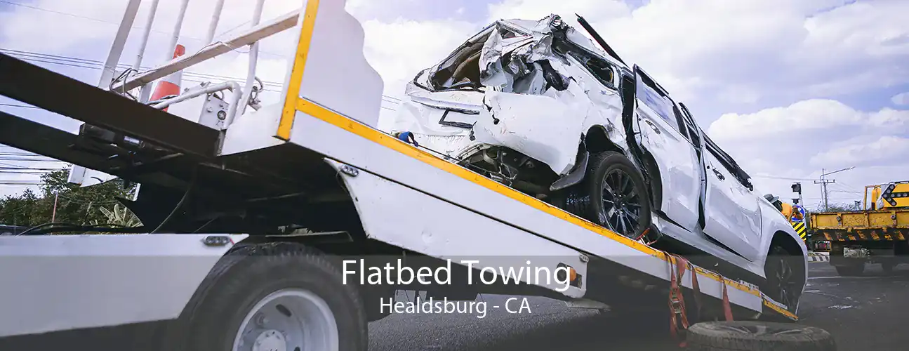 Flatbed Towing Healdsburg - CA