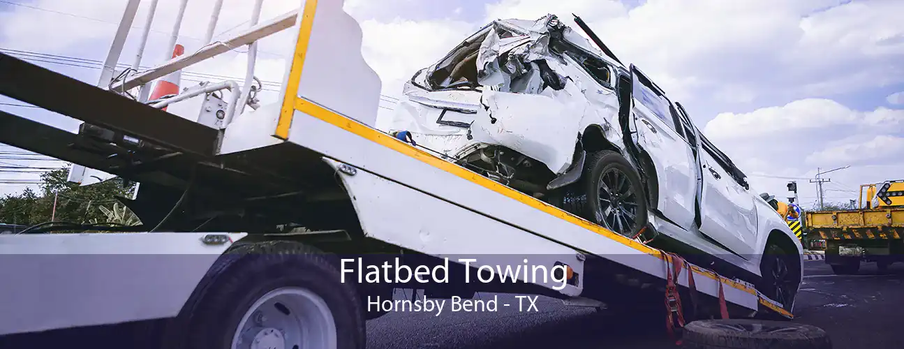 Flatbed Towing Hornsby Bend - TX