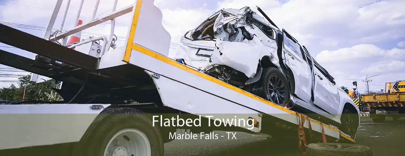Flatbed Towing Marble Falls - TX