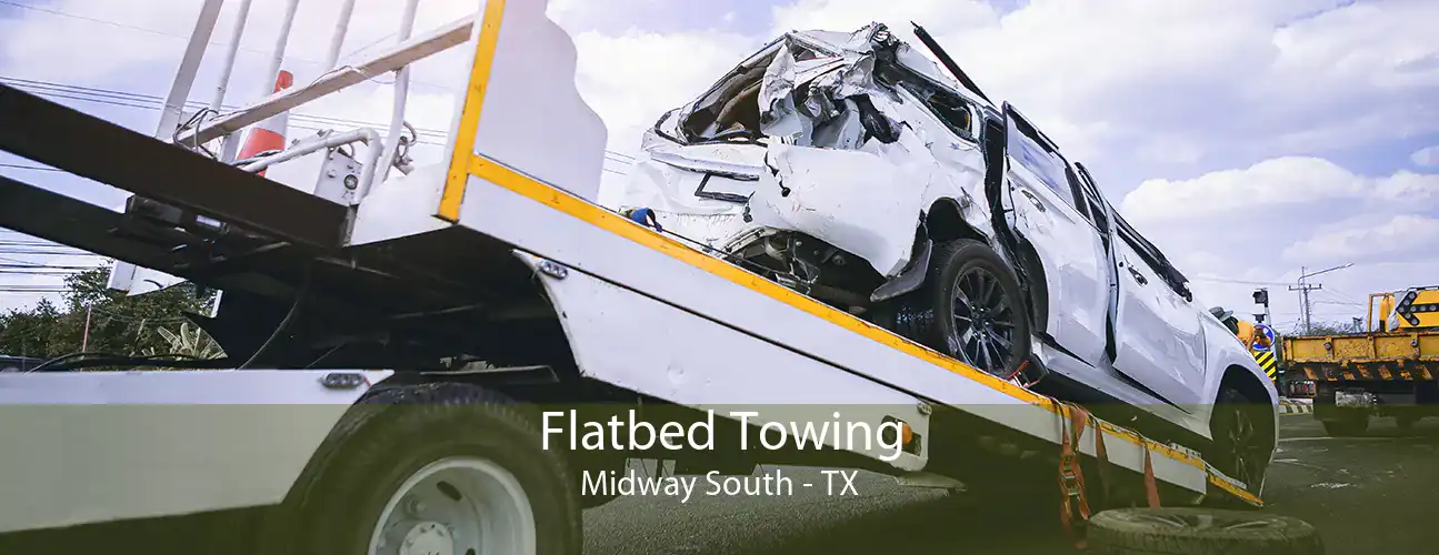 Flatbed Towing Midway South - TX