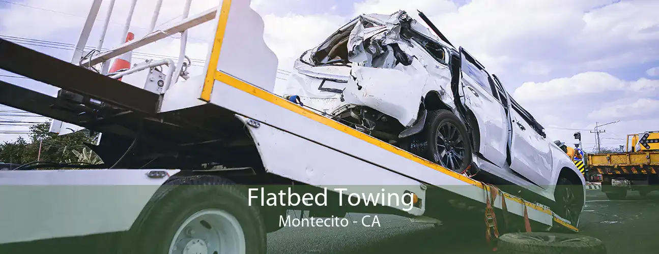 Flatbed Towing Montecito - CA