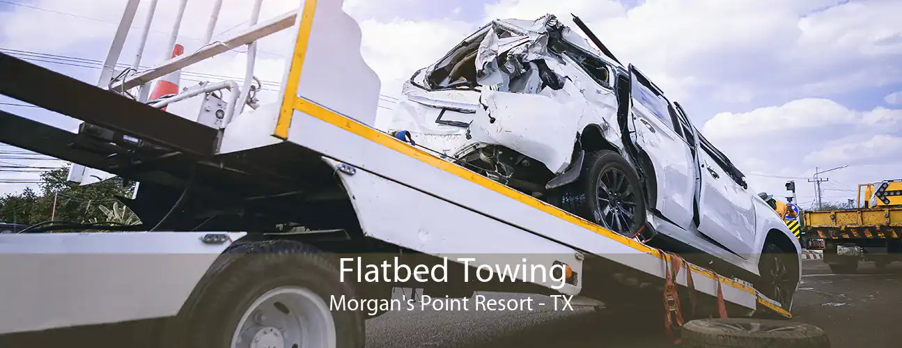 Flatbed Towing Morgan's Point Resort - TX