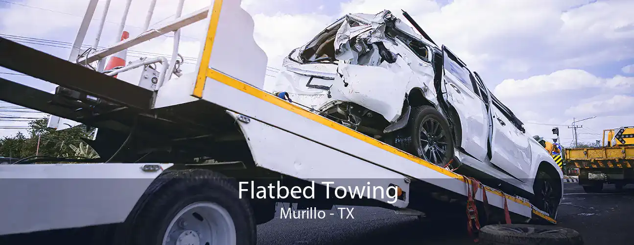 Flatbed Towing Murillo - TX