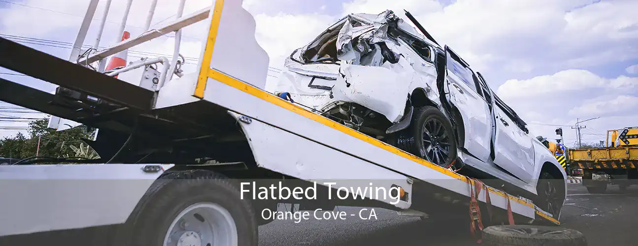Flatbed Towing Orange Cove - CA