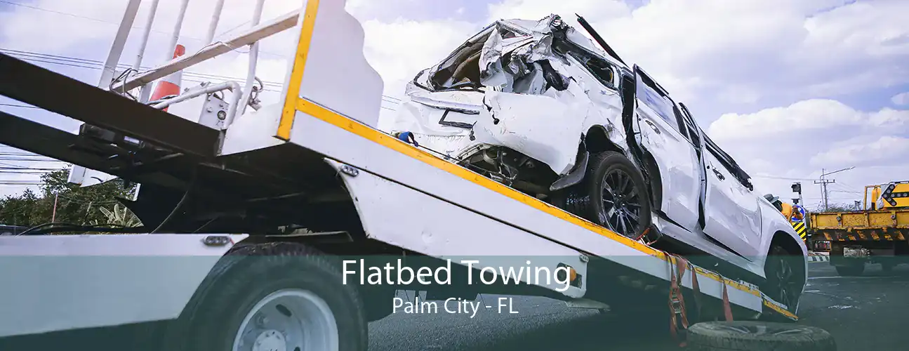 Flatbed Towing Palm City - FL
