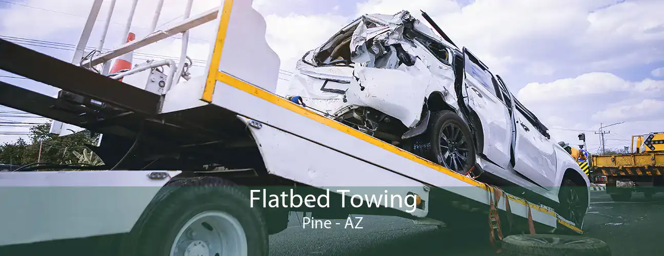 Flatbed Towing Pine - AZ