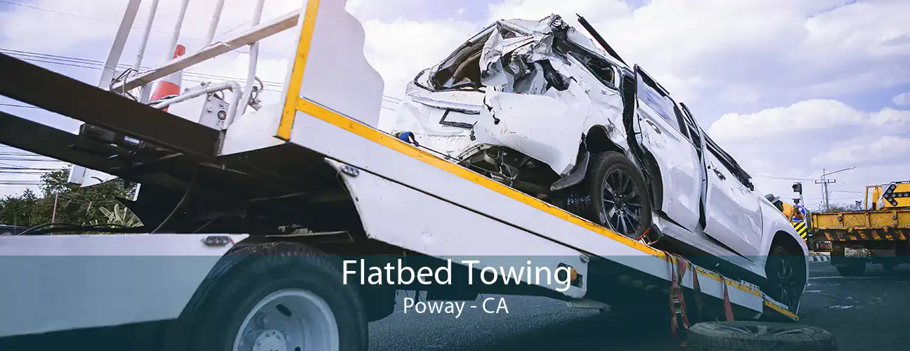 Flatbed Towing Poway - CA