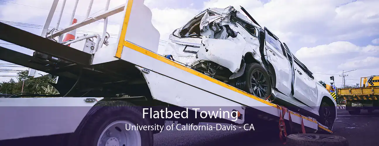 Flatbed Towing University of California-Davis - CA