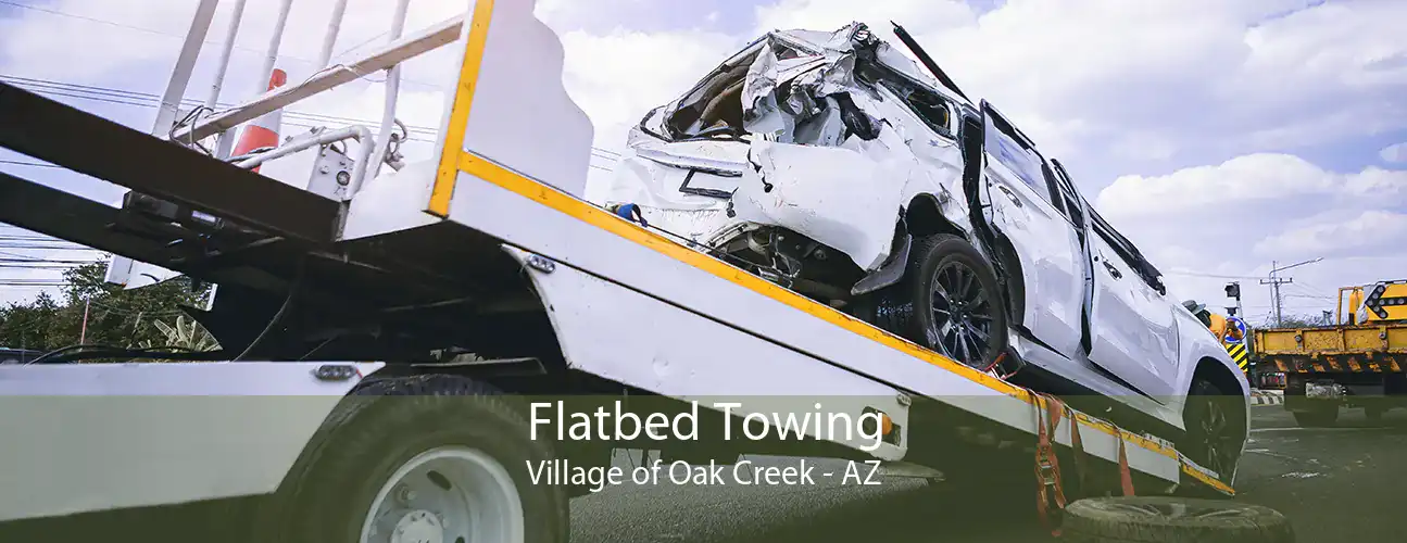 Flatbed Towing Village of Oak Creek - AZ
