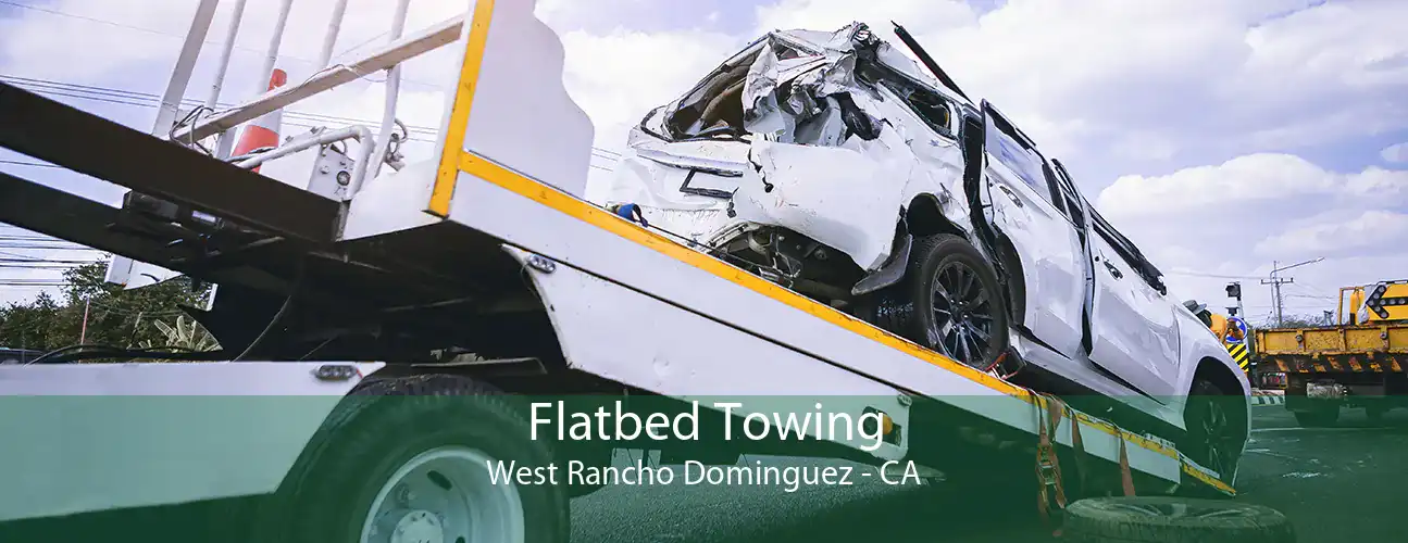 Flatbed Towing West Rancho Dominguez - CA