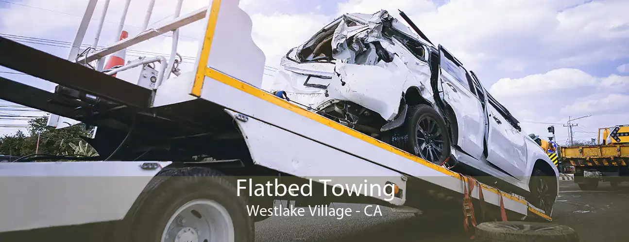 Flatbed Towing Westlake Village - CA