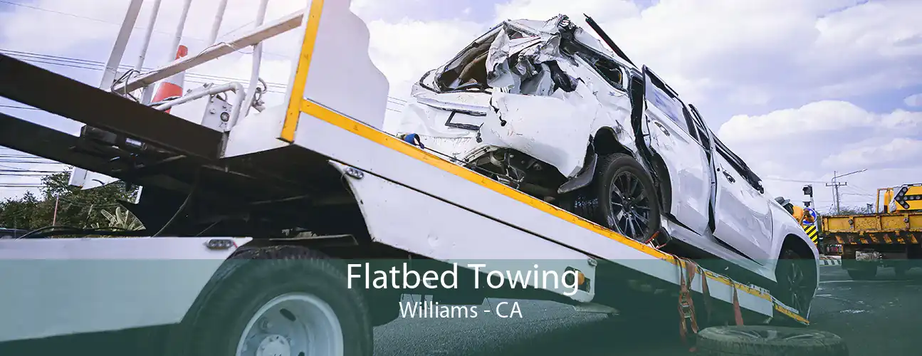Flatbed Towing Williams - CA