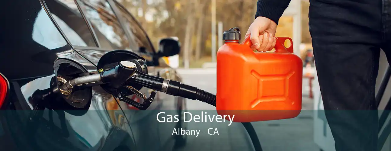 Gas Delivery Albany - CA