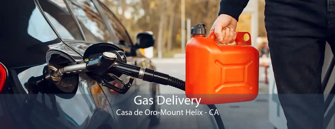 Gas Delivery Casa de Oro-Mount Helix - CA