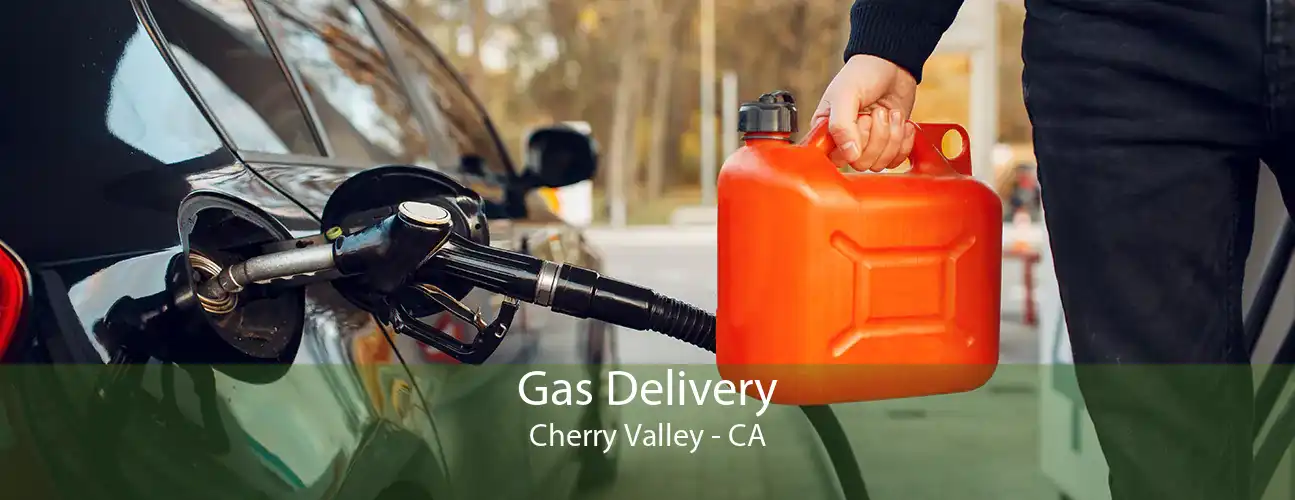 Gas Delivery Cherry Valley - CA