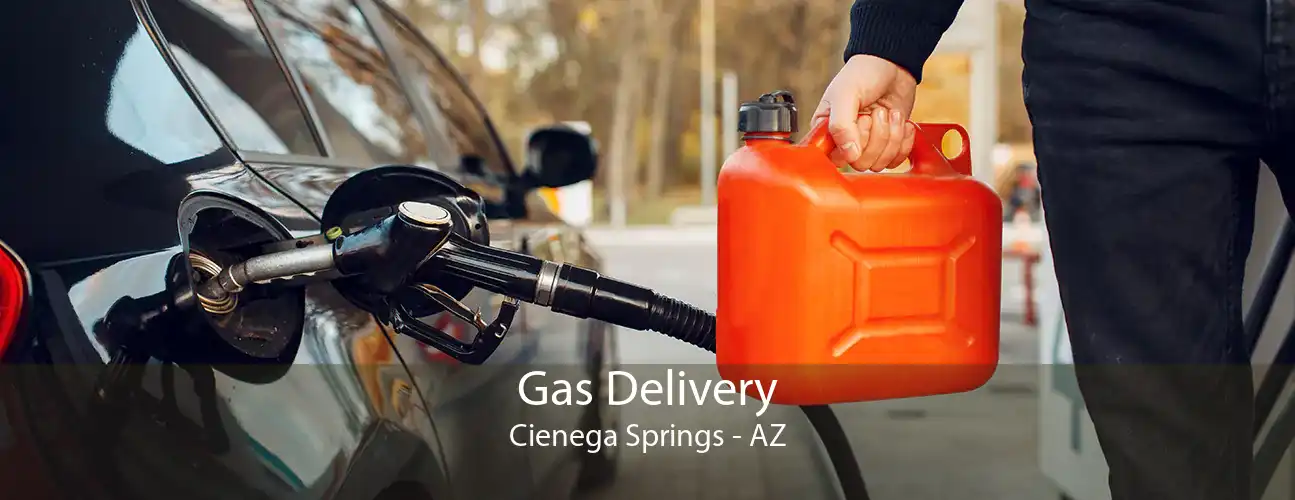 Gas Delivery Cienega Springs - AZ