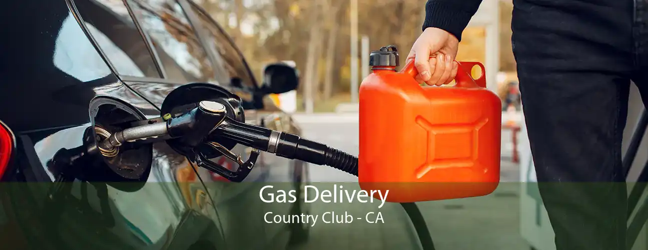 Gas Delivery Country Club - CA