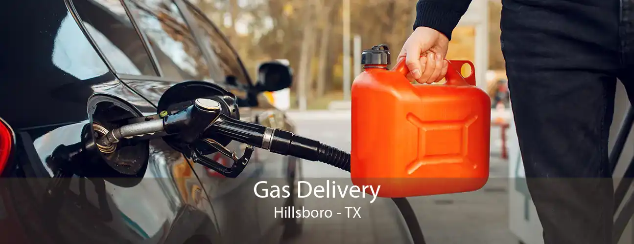 Gas Delivery Hillsboro - TX