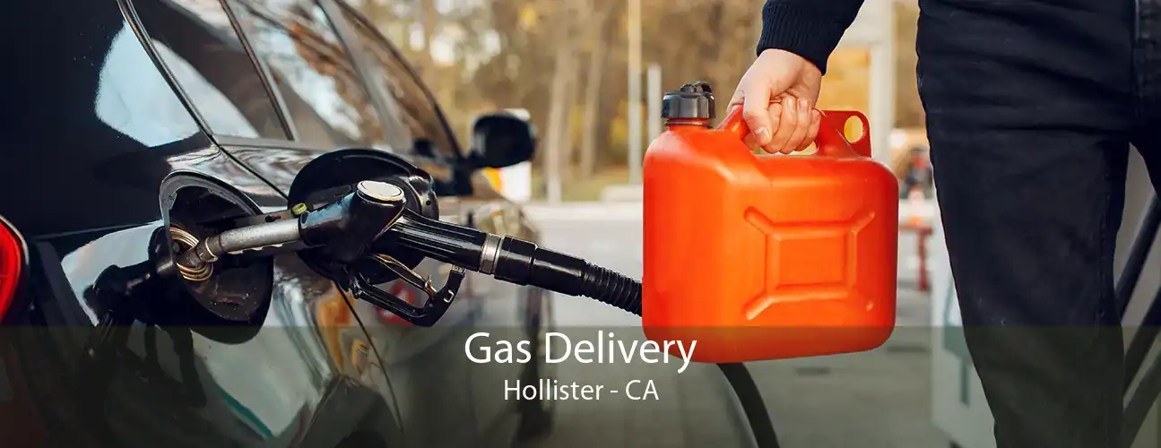 Gas Delivery Hollister - CA