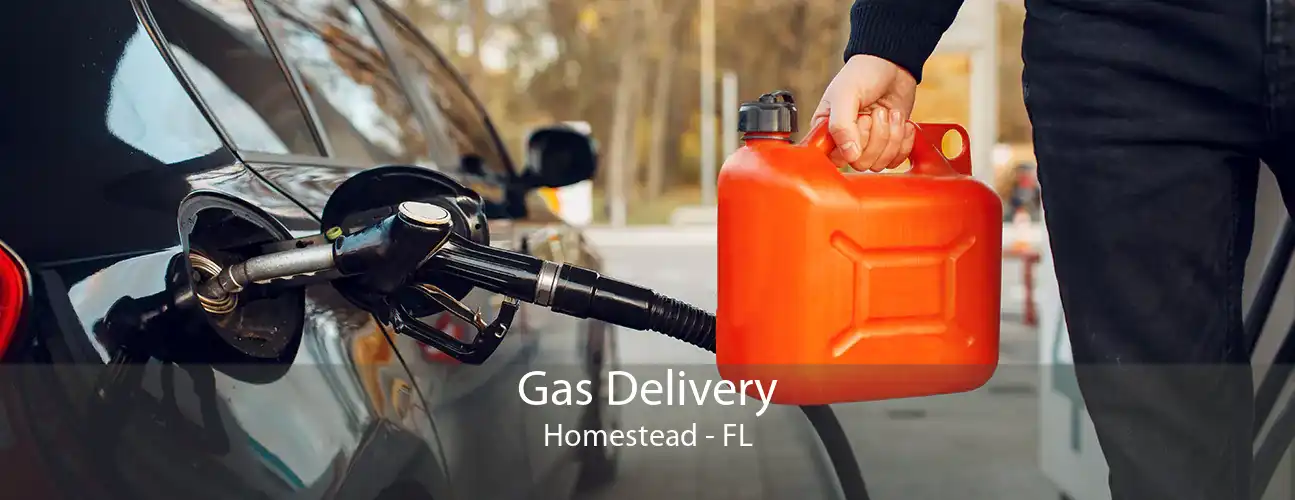 Gas Delivery Homestead - FL