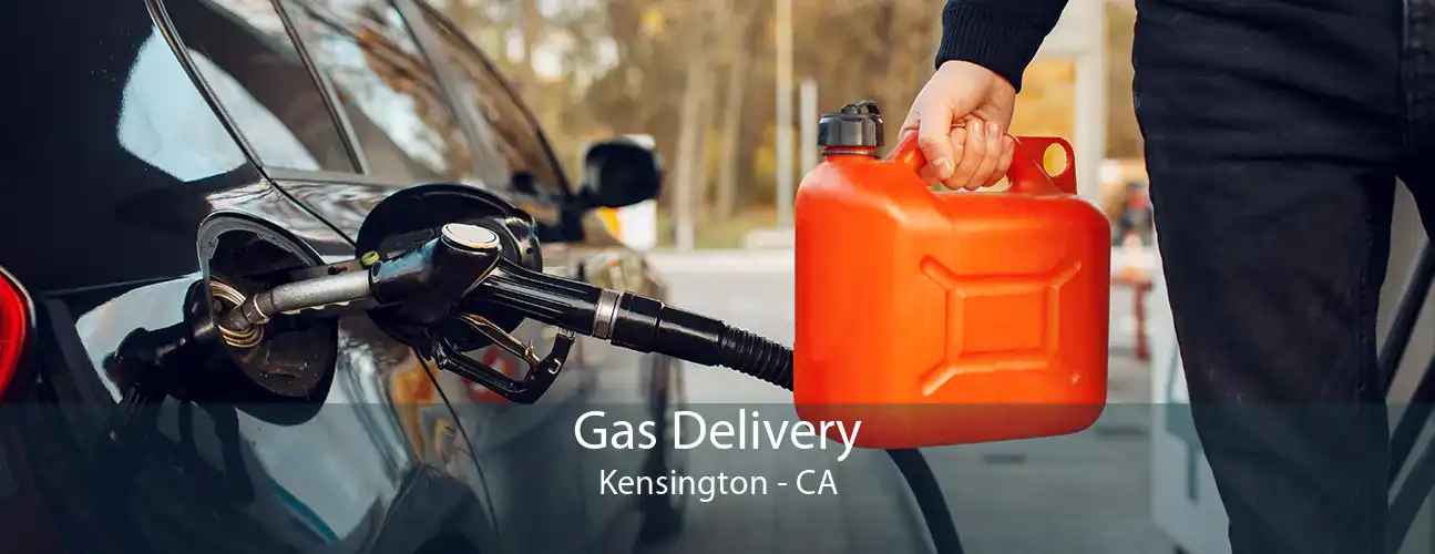 Gas Delivery Kensington - CA