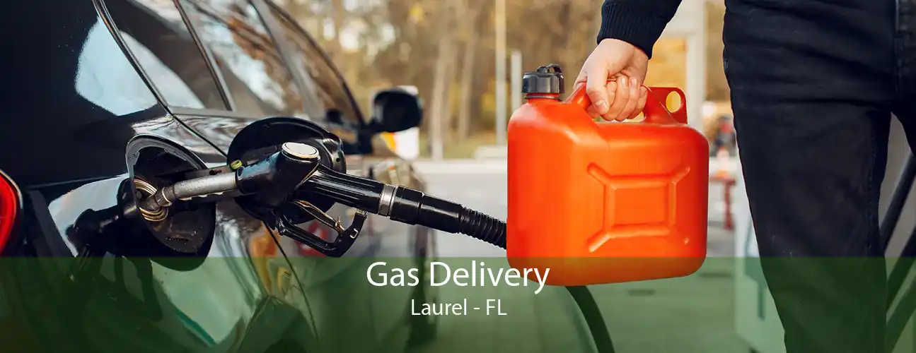 Gas Delivery Laurel - FL