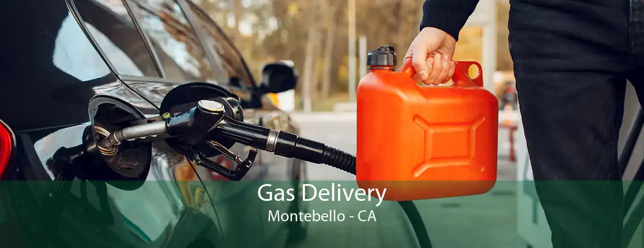Gas Delivery Montebello - CA