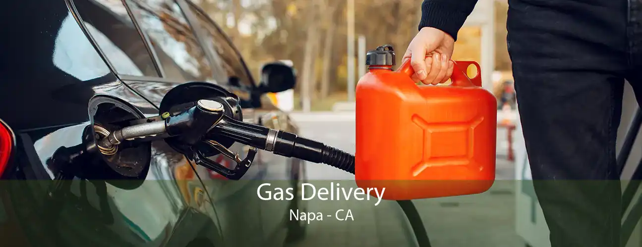 Gas Delivery Napa - CA