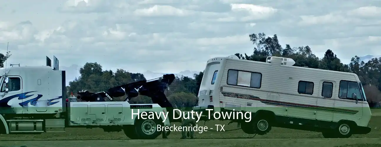 Heavy Duty Towing Breckenridge - TX