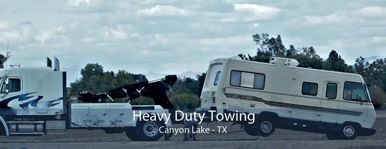 Heavy Duty Towing Canyon Lake - TX