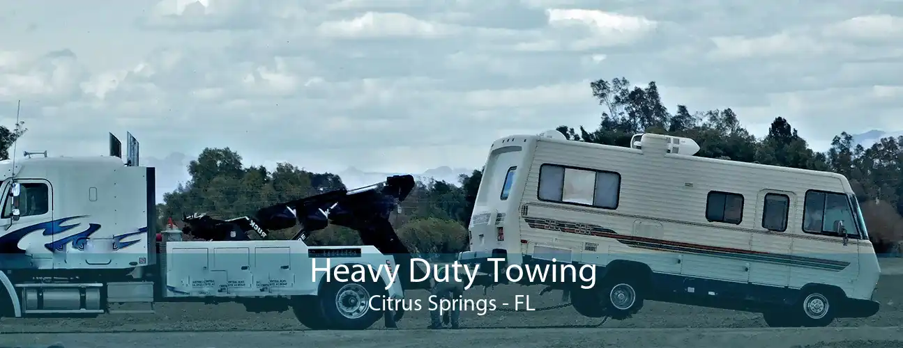 Heavy Duty Towing Citrus Springs - FL