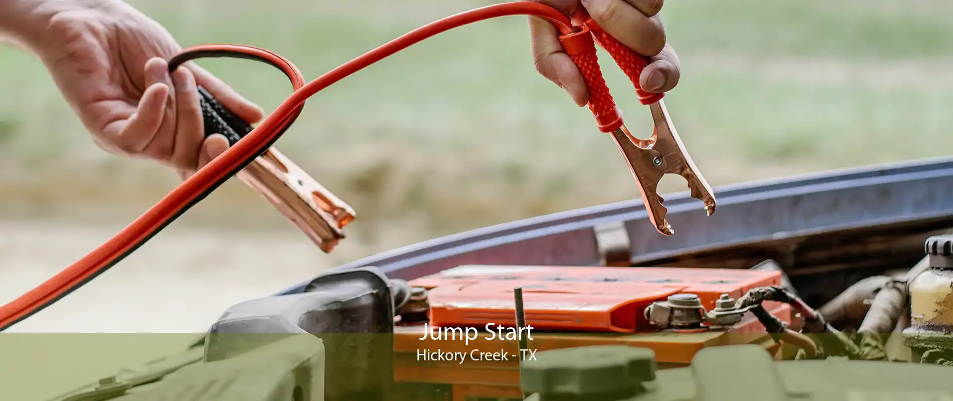 Jump Start Hickory Creek - TX